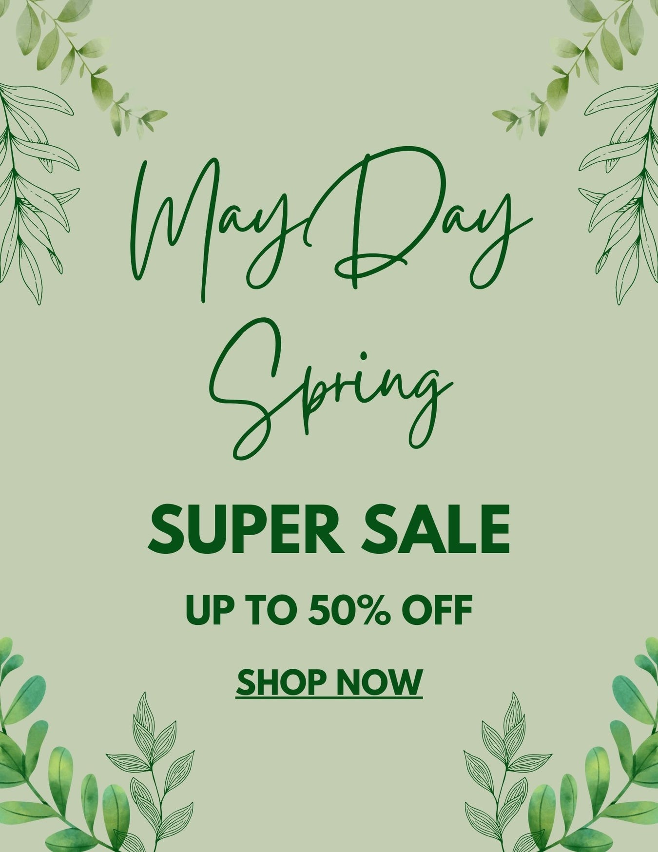 May Day Blow-out Sale!!!