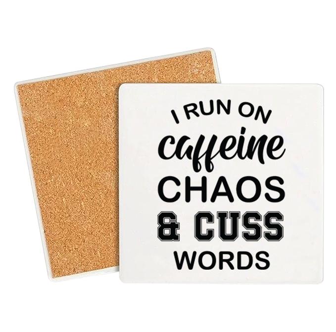 Chaos and Cuss Words Funny Coaster