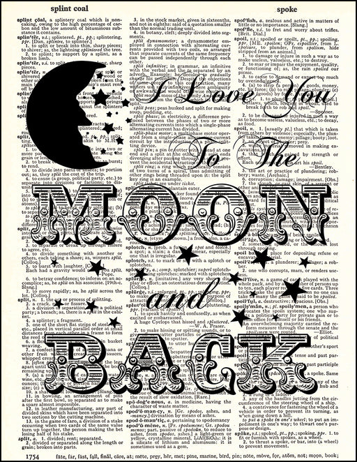 An image of a(n) Love You To The Moon Quote Dictionary Art Print.