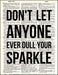 An image of a(n) Don't Dull Your Sparkle Dictionary Art Print.