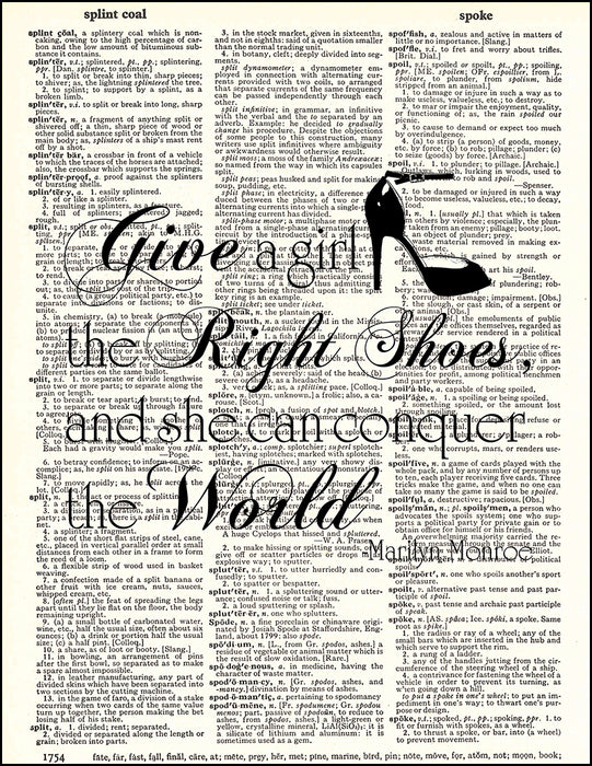 An image of a(n) The Right Shoes M. M. Quote Dictionary Art Print.