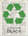 An image of a(n) Green Is The New Black Dictionary Art Print.