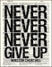 An image of a(n) Never Give Up Quote Dictionary Art Print.