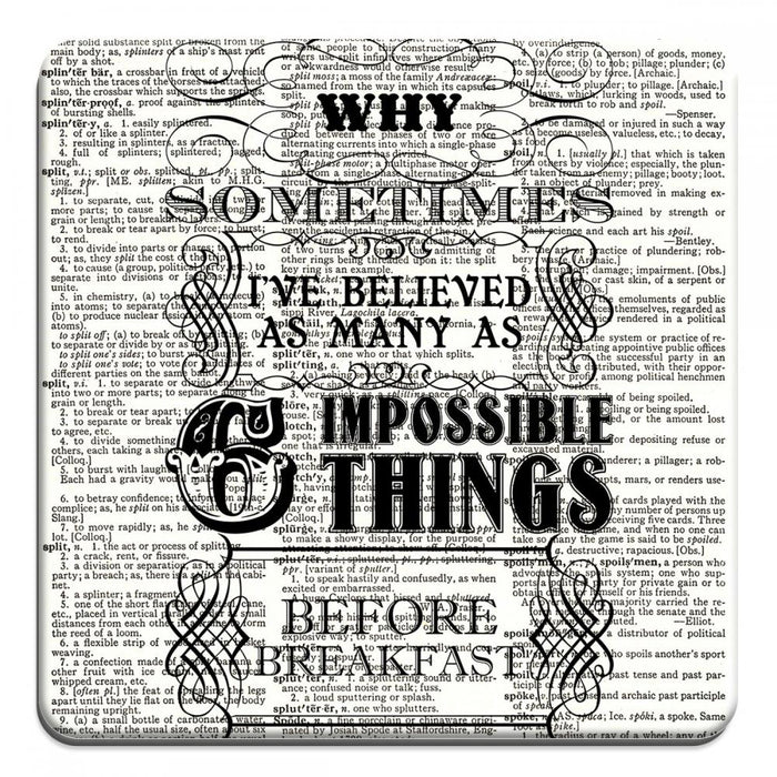 Six Impossible Things Quote - Novelty Coasters